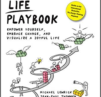 The Design Thinking Life Playbook: Empower Yourself, Embrace Change, and Visualize a Joyful Life Hot on Sale