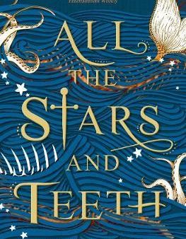 All the Stars and Teeth Fashion