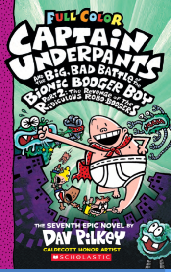 Captain Underpants #7: The Big, Bad Battle of the Bionic Booger Boy Part 2 (Color Edition) Online now