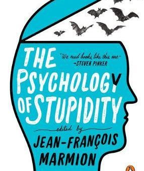 The Psychology of Stupidity Sale