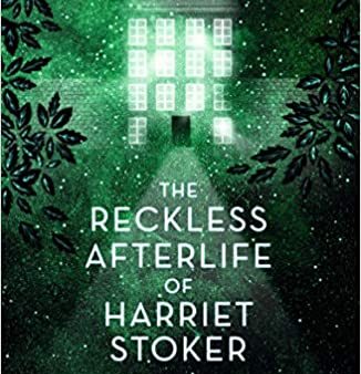 The Reckless Afterlife of Harriet Stoker Online Sale