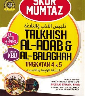 SKOR MUMTAZ TALKISH AL-ADAB & AL-BALAGHAH TINGKATAN 4&5 For Cheap