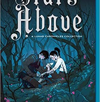 Stars Above: A Lunar Chronicles Collection Online Sale