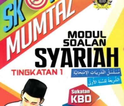 SKOR MUMTAZ- MODUL SOALAN SYARIAH TINGKATAN 1 For Discount