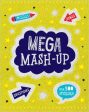 Mega Mash-Up Hot on Sale