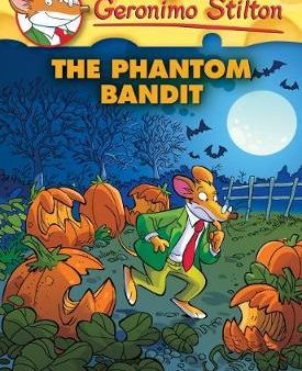 Geronimo Stilton #70: The Phantom Bandit Hot on Sale