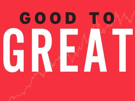 Good to Great: Why Some Companies Make the Leap...and Others Don t Discount