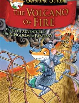 Geronimo Stilton and the Kingdom of Fantasy #5: The Volcano of Fire on Sale