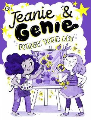 Jeanie & Genie #03: Follow Your Art Supply