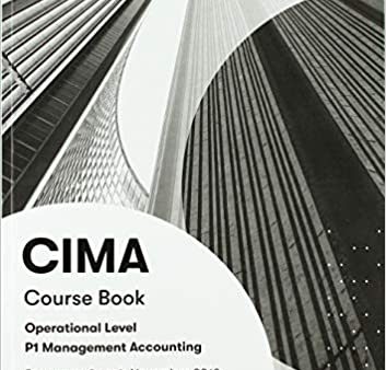 CIMA P1MANAGEMENT ACCOUNTING: COURSE BOOK For Sale