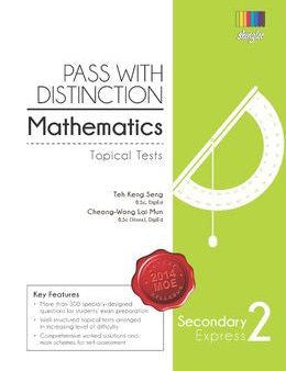 Pass With Distinction Mathematics (Topical Tests) Secondary 2 (Express) Hot on Sale