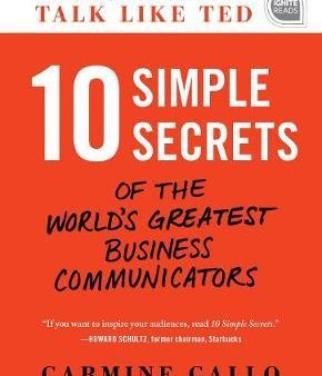 10 Simple Secrets of the World s Greatest Business Communicators Online