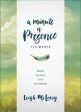 A Minute Of Presence For Women Sale