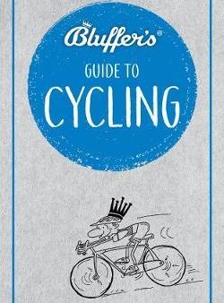 Bluffer s Guide To Cycling Sale