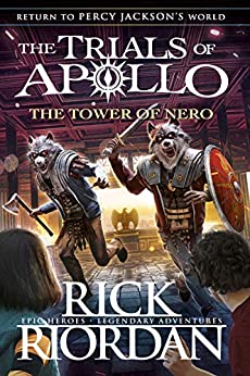 The Tower of Nero (The Trials of Apollo Book #5) Online Sale