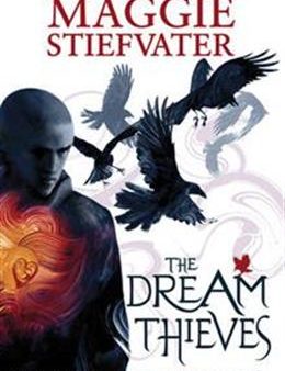 The Dream Thieves (The Raven Cycle #2) Online