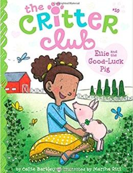 The Critter Club: Ellie and the Good-Luck Pig Online