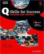 Q: SKILLS FOR SUCCESS READING AND WRITING, LEVEL 5 For Cheap