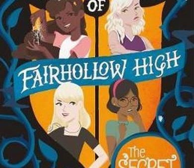 The Secret (The Witches Fairhollow High #2) Online