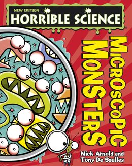 Horrible Science: Microscopic Monsters Hot on Sale