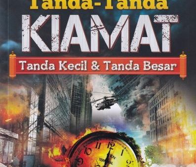 Tanda-Tanda Kiamat: Tanda Kecil & Tanda Besar Fashion